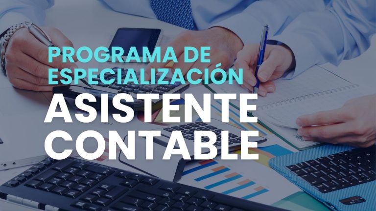 PROGRAMA DE ESPECIALIZACIÓN ASISTENTE CONTABLE